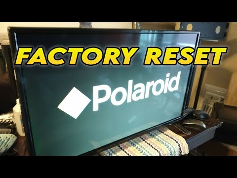 How to Factory Reset Polaroid TV to Restore to Factory Settings