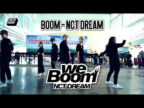 NCT DREAM 엔시티 드림 'BOOM' Dance Cover | FRESH SUGAR x KMUTT MMDA