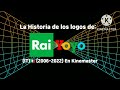 La Historia De Los Logos De Rai Yoyo IT 2006 2022 En Kinemaster