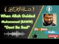 Dr Yasir Qadhi About Surah Ad Duha Bayan On Allah S Guidance During Moments Of Sadness Of Prophet