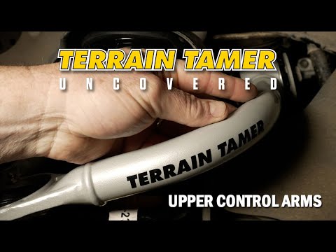 Terrain Tamer Uncovered: Upper Control Arms