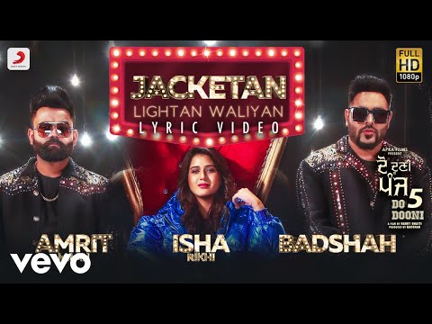 Jacketan Lightan Waliyan - Official Lyric Video | Badshah & Amrit Mann | Do Dooni Panj