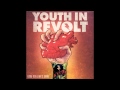 Youth in Revolt- For the first time (cover) 