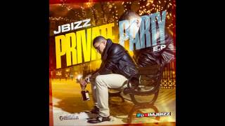 JBIZZ ---Private Party