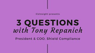 3 questions with Shield Compliance’s Tony Repanich
