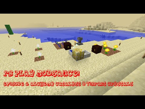 Modded Minecraft : Hermitcraft Modsauce 2 : Episode 6 : Alchemy Catalyst & Vibrant Crystals