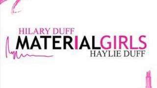 Material Girls - Hilary &amp; Haylie Duff [HQ]