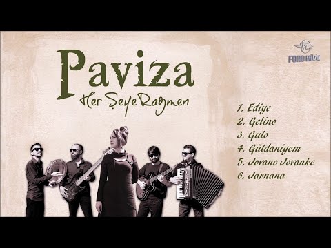 Paviza - Her Şeye Rağmen (Full Albüm) (2016)