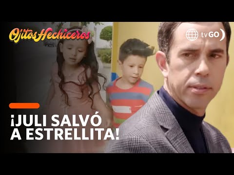 Juli saves Estrellita from being kidnapped | Ojitos Hechiceros | América Televisión