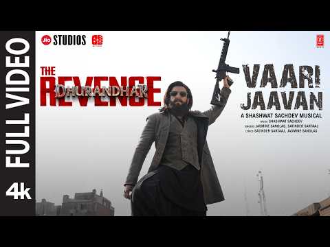 VAARI JAAVAN (Full Video)| Dhurandhar The Revenge| Ranveer Singh| Shashwat Sachdev,Jyoti N,Jasmine S