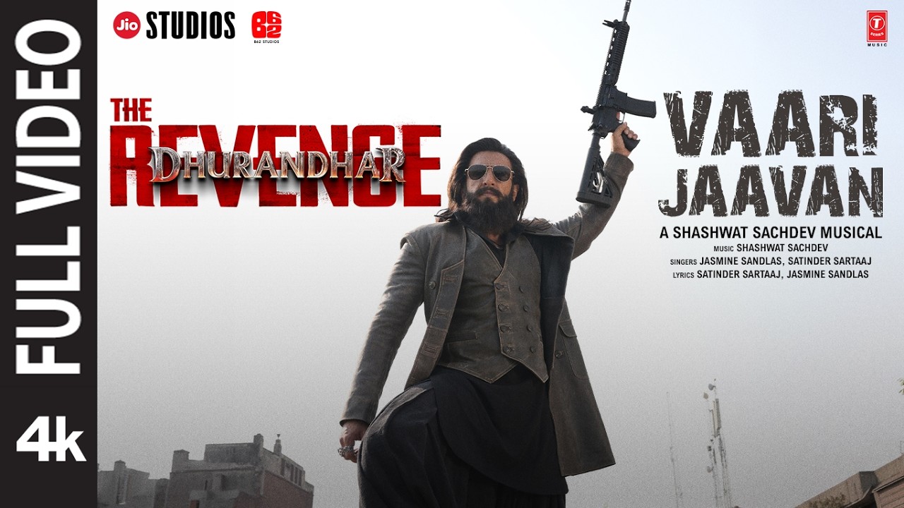 VAARI JAAVAN (Full Video)| Dhurandhar The Revenge| Ranveer Singh| Shashwat Sachdev,Jyoti N,Jasmine S