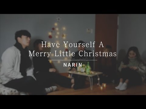 Have Yourself A Merry Little Christmas (Cover by narin)