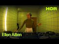 TTT X HÖR - Ellen Allien / April 4 / 10pm-11pm