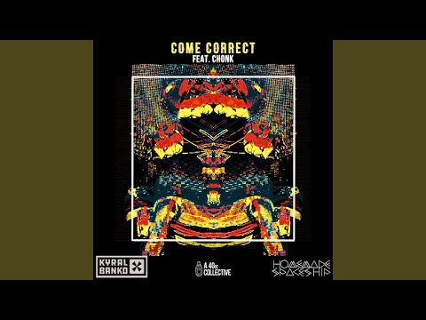 Come Correct (feat. chonk)