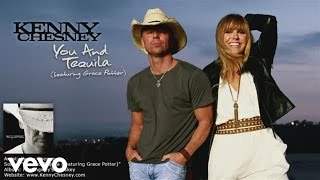 Kenny Chesney - You And Tequila (Audio) ft. Grace Potter