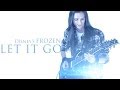 Let It Go - Disney's Frozen - Rock Version [Guitar ...