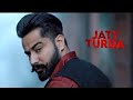 Jatt Turda - Varinder Brar (Official Video) | Latest punjabi songs 2022 | New Punjabi Songs 2022