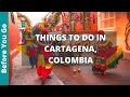 Cartagena Colombia Travel Guide: 12 BEST Things to do in CARTAGENA