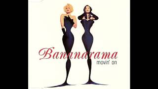 Bananarama - Movin&#39; On - 1992