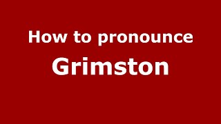 How to pronounce Grimston