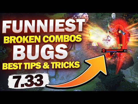 MOST OP, BROKEN & IMBA COMBOS & BUGS, BEST TRICKS & TIPS 7.33 PATCH Dota 2