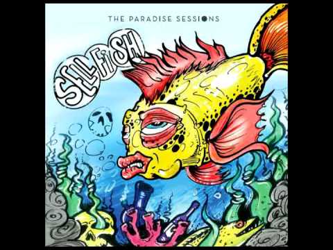 The Paradise Sessions - Running From All The Saints (from "Sellfish" EP)