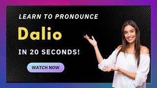 How to pronounce Dalio