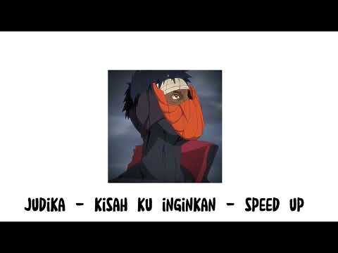 judika - kisah ku inginkan -speee up