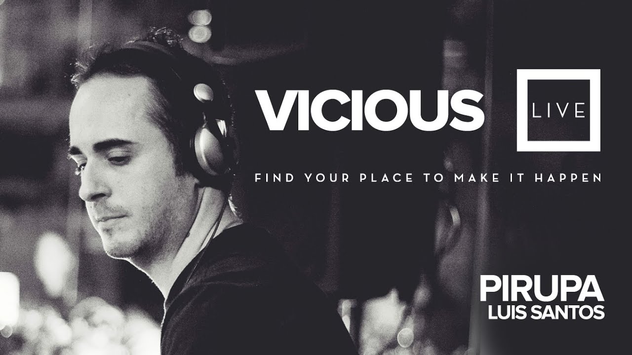 Pirupa and Luis Santos - Live @ Vicious Live 2015