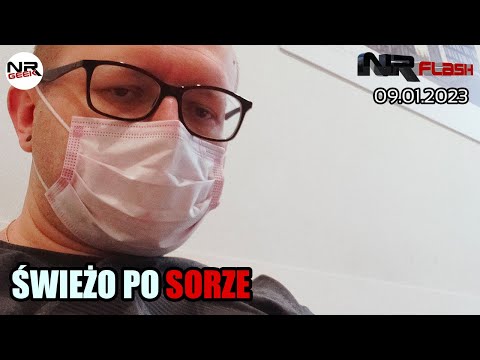 Świeżo po SORze - NRFlash (09.01.2023)
