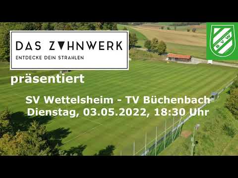 Highlights SV Wettelsheim - TV Büchenbach 3:1 (1:0) am 03.05.2022 💚🤍