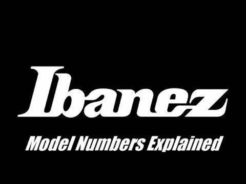 Ibanez Model Numbers Explained!