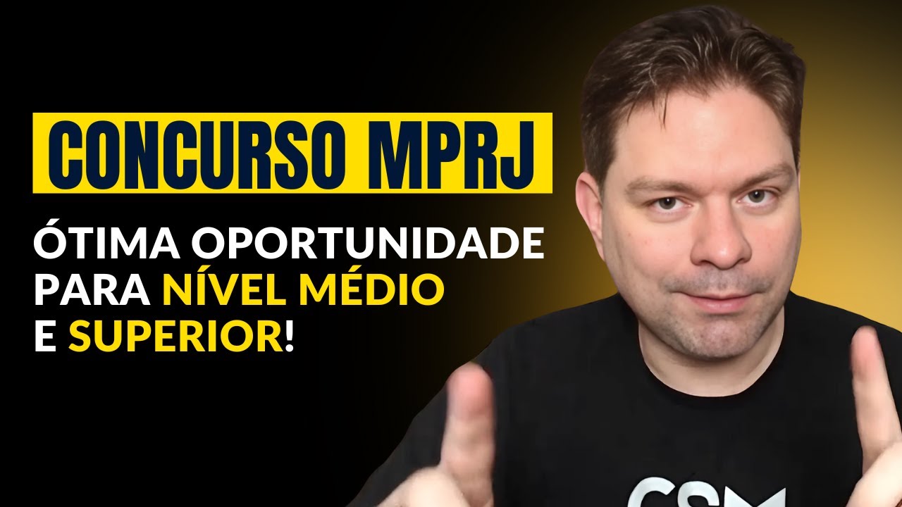 CONCURSO MPRJ: GRANDE OPORTUNIDADE PARA NÍVEL MÉDIO E SUPERIOR