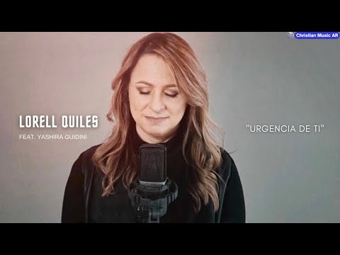 Lorell Quiles feat. Yashira Guidini - Urgencia De Ti (Lyrics)
