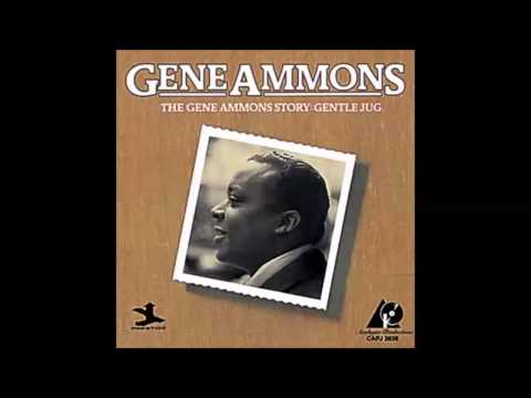 Gene Ammons - Someone to Watch Over Me
