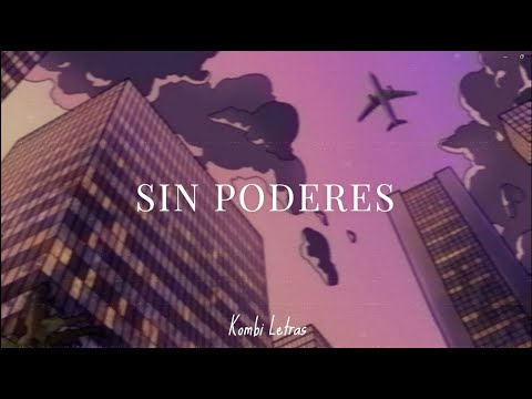 Álvaro Díaz - Sin Poderes (Letra/Lyrics Video)