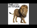 The Lion Attitude Motivational Speech