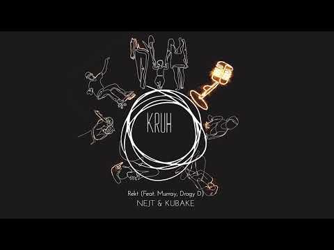 Nejt & Kubake - Rekt (feat. Murray, Drogy D)