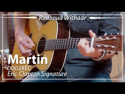 Martin 00028EC Eric Clapton Signature played by Radbout Withaar | Demo