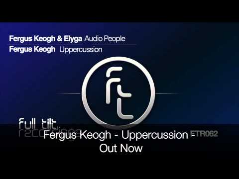 Fergus Keogh - Upppercussion - Original Mix
