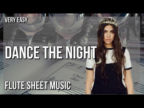 SUPER EASY Flute Sheet Music: How to play Dance The Night  by Dua Lipa