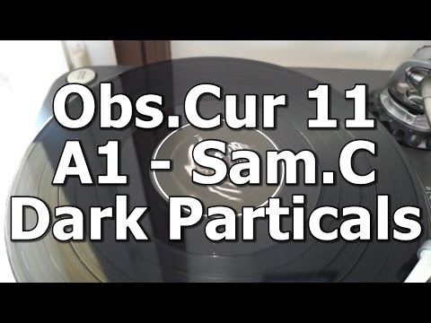 Obs.Cur 11 - A1 - Sam.C - Dark Particals