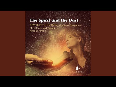 The Spirit and the Dust: IV. But This Chain, Though Made of a Breath, Is Hard to Break