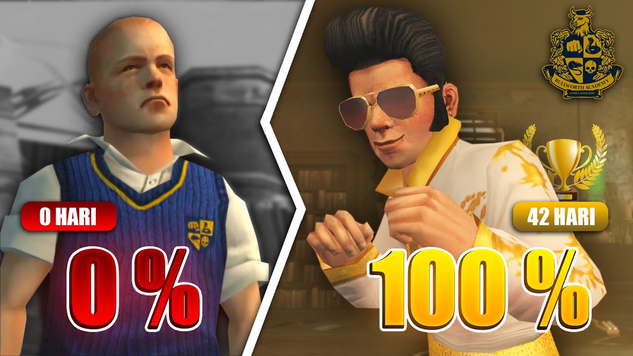 Gua main dari 0% sampai 100% TAMAT di game Bully