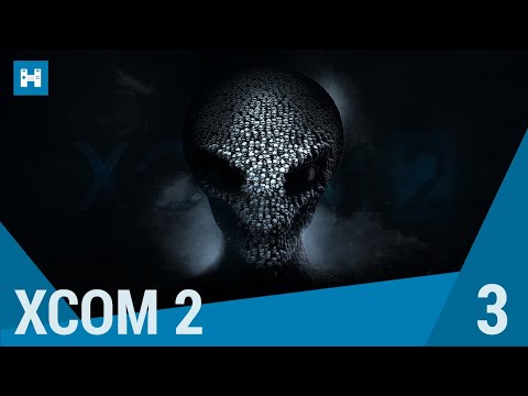 XCOM2 Gameplay Walkthrough [ Part 3 ] - No Commentary