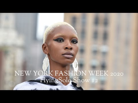 NYFW Flying Solo Show #2 2020