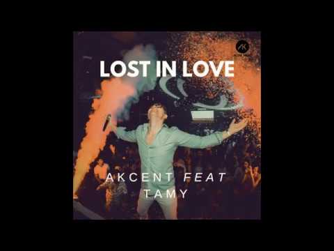 Lost In Love | AKCENT FT. TAMY New Song 2020
