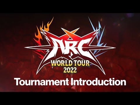 ARC WORLD TOUR 2022 Tournament Introduction Trailer