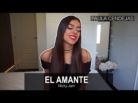 EL AMANTE (Piano cover) - NICKY JAM | Paula Cendejas