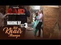 Making Of Nit Khair Manga Song RAID Ajay Devgn Ileana D Cruz